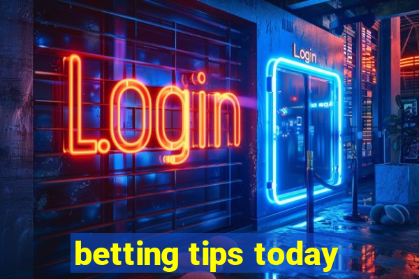 betting tips today