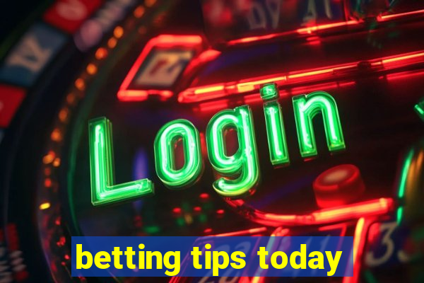 betting tips today