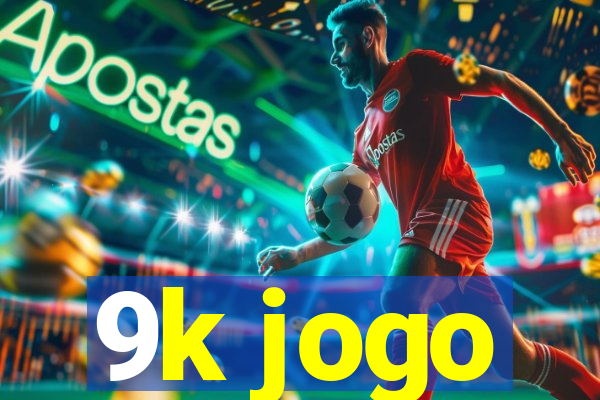 9k jogo