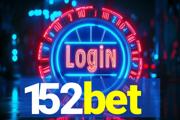 152bet