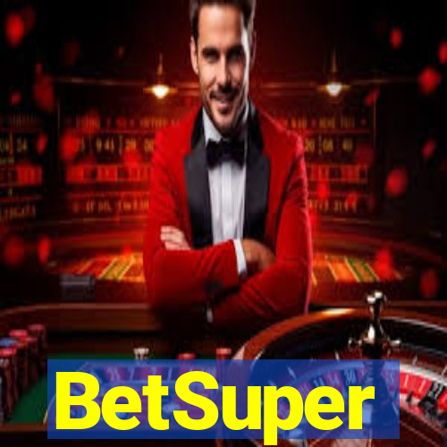 BetSuper