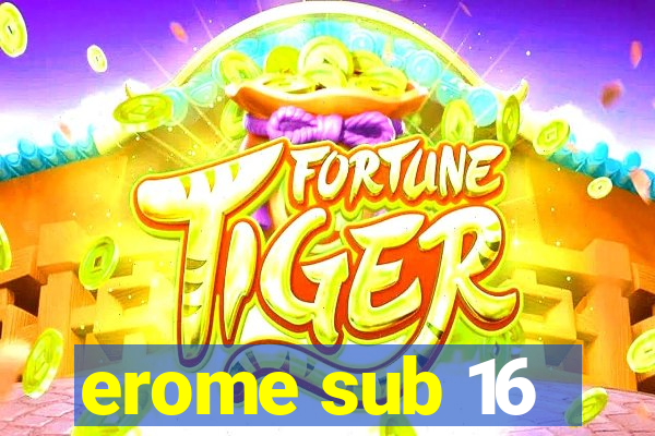 erome sub 16