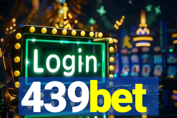 439bet