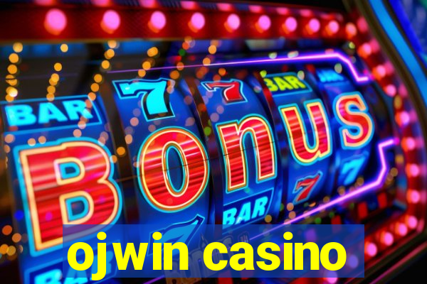 ojwin casino