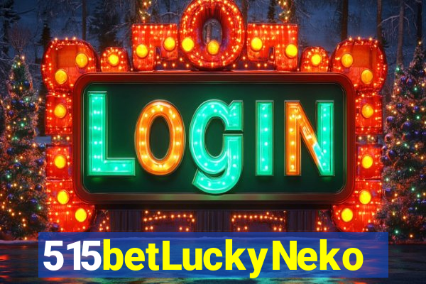 515betLuckyNeko