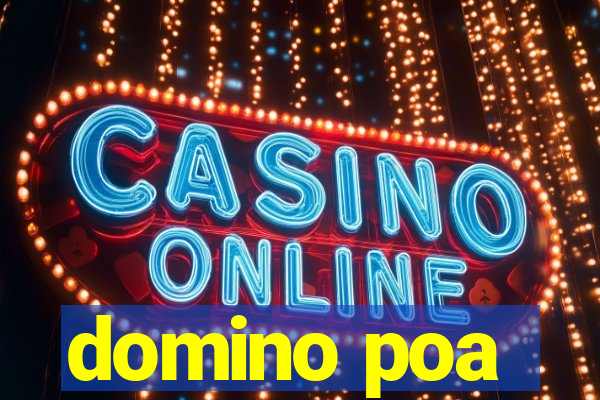 domino poa