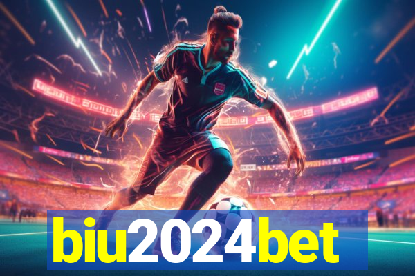 biu2024bet