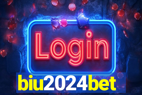 biu2024bet
