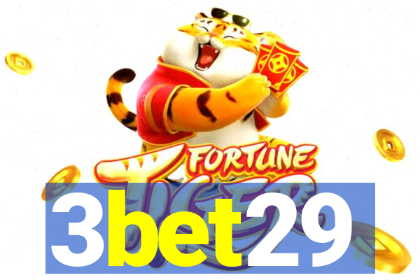 3bet29