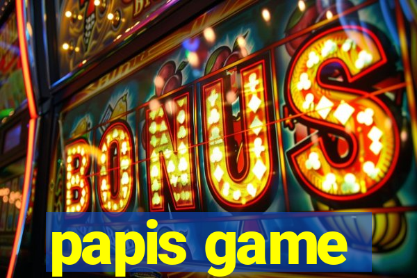papis game