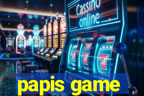 papis game