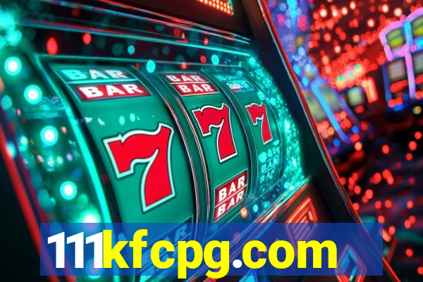 111kfcpg.com
