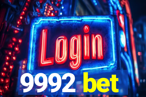 9992 bet