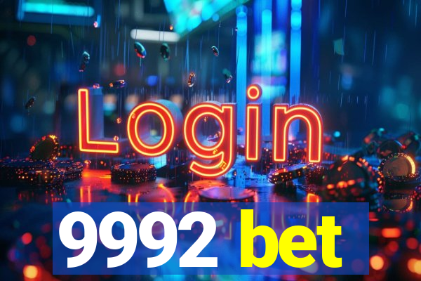 9992 bet