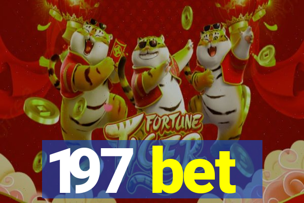 197 bet