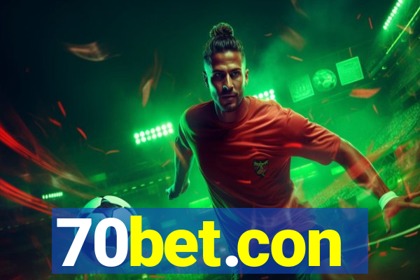 70bet.con