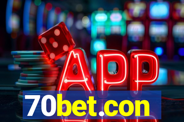 70bet.con