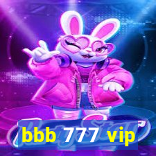 bbb 777 vip