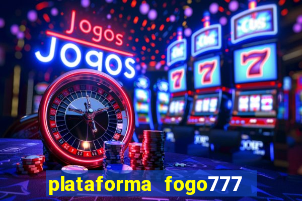 plataforma fogo777    confi  vel