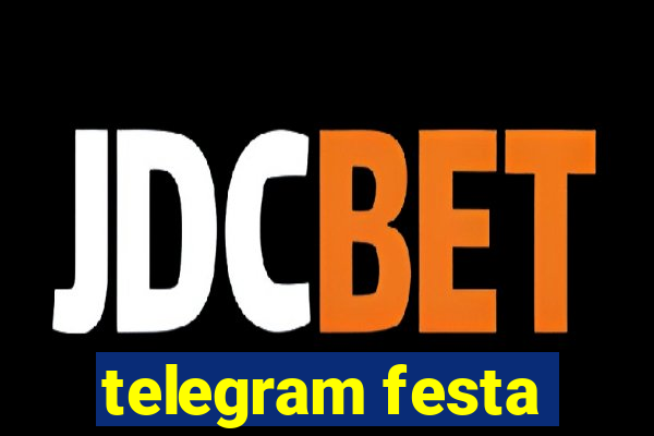 telegram festa