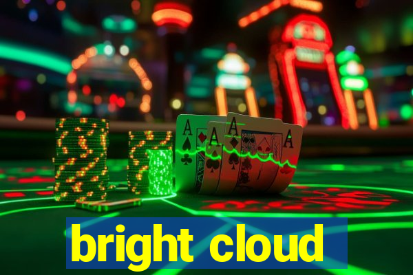 bright cloud