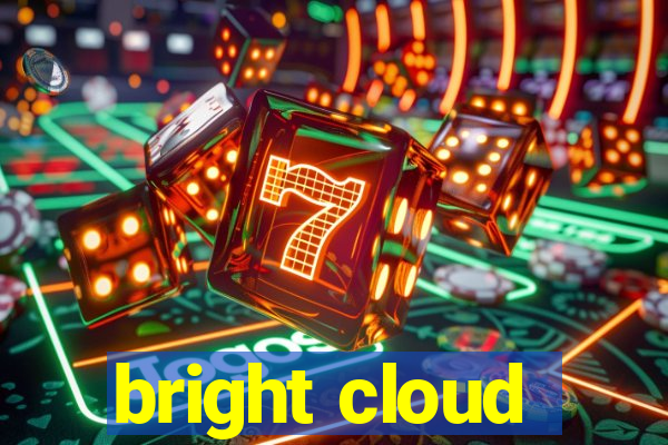 bright cloud