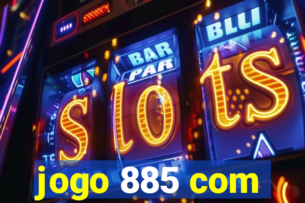 jogo 885 com
