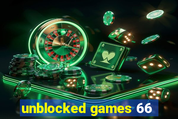 unblocked games 66