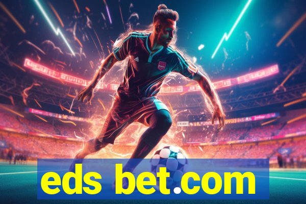 eds bet.com