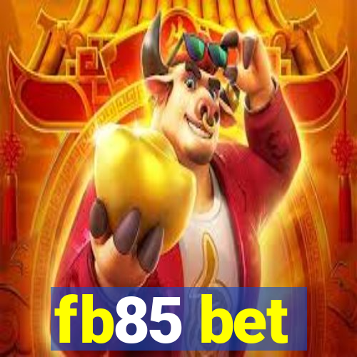 fb85 bet
