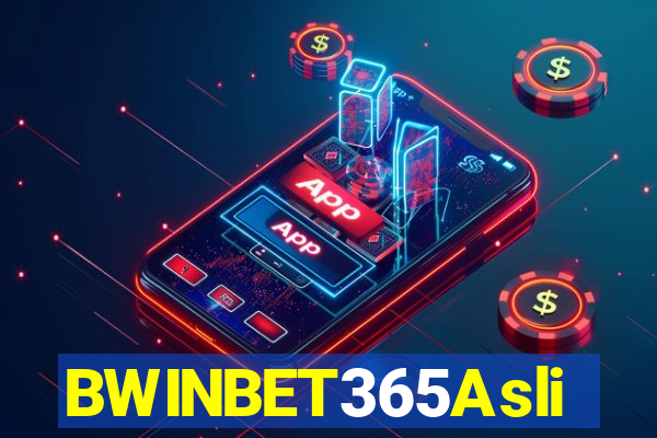 BWINBET365Asli