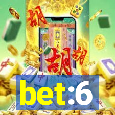 bet:6