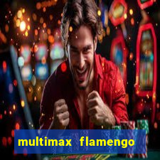 multimax flamengo ao vivo
