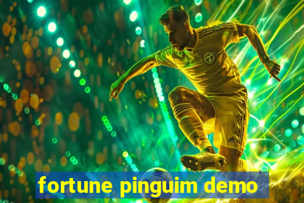 fortune pinguim demo