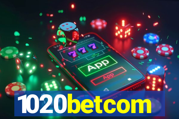 1020betcom