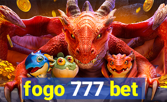 fogo 777 bet