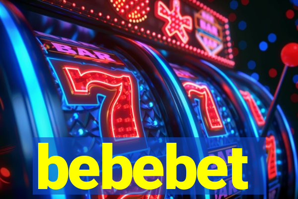 bebebet