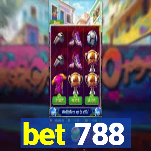 bet 788