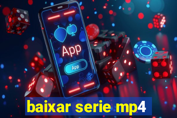 baixar serie mp4