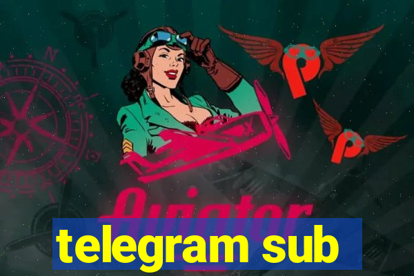 telegram sub