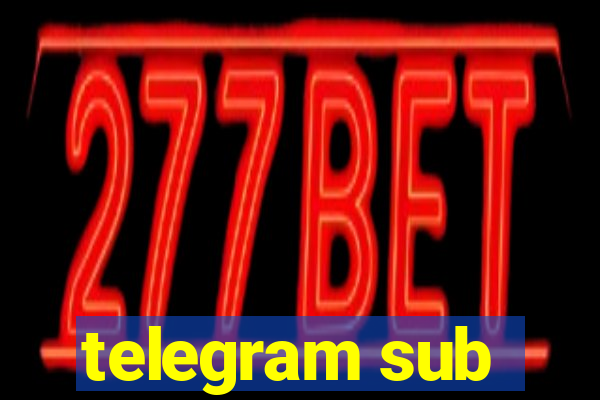 telegram sub