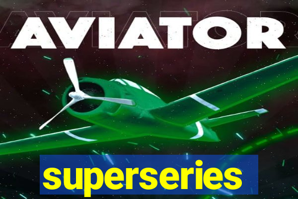 superseries