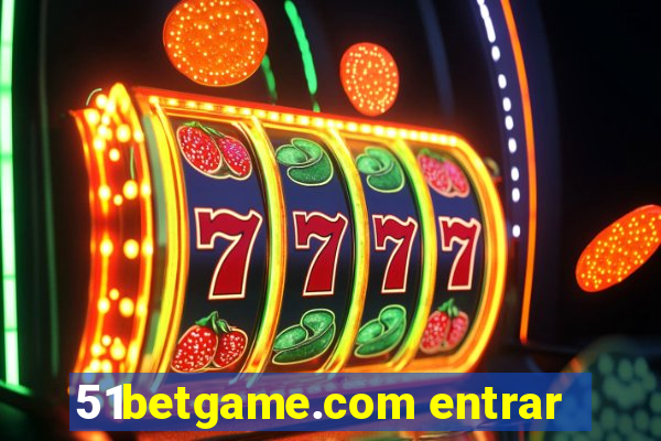 51betgame.com entrar