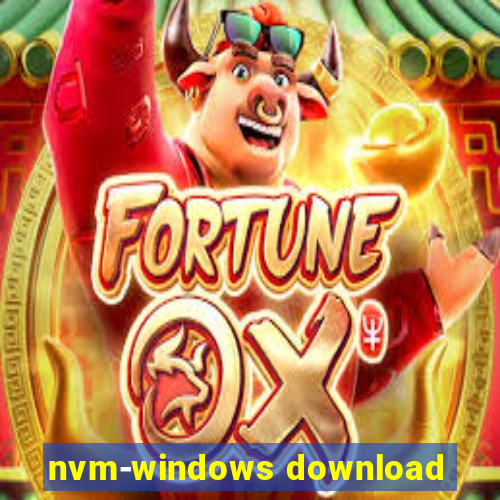 nvm-windows download