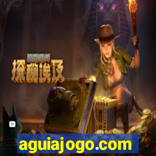 aguiajogo.com