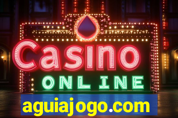 aguiajogo.com