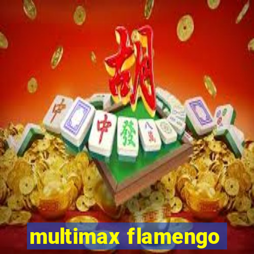 multimax flamengo