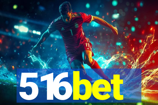 516bet
