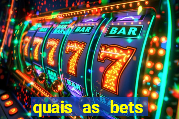 quais as bets legalizadas no brasil