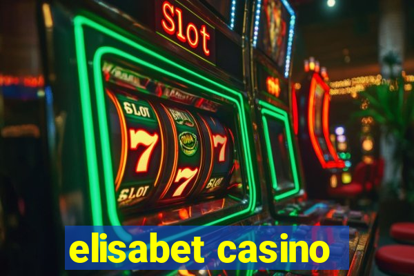 elisabet casino
